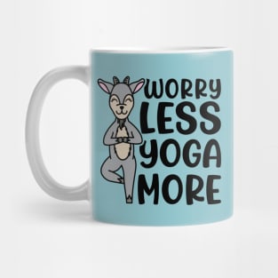 Worry Less Yoga More Goat Yoga Fitness Funny Mug